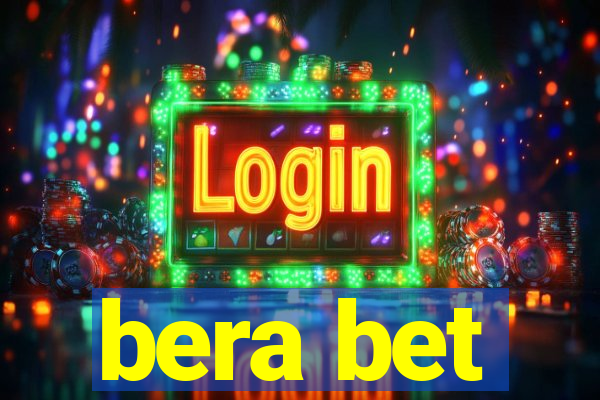 bera bet